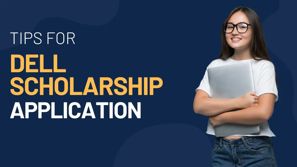 Dell Scholarship Application